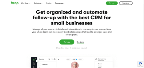 Keap CRM homepage promoting its features for small businesses to organize contacts, automate follow-ups, and improve sales processes.