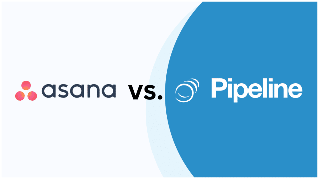 Pipeline CRM vs Asana